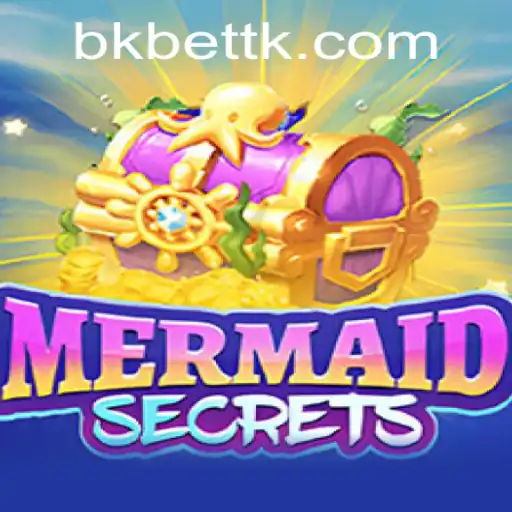 Explorando o Encantador Mundo de MermaidSecrets e as Novas Perspectivas com Bkbet